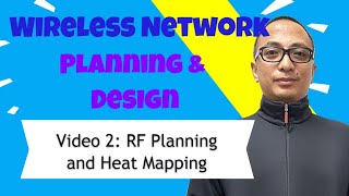 Video 2 Wireless Network Design  RF Planning and Heat Mapping [upl. by Nhabois]