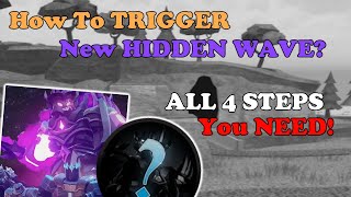 How To TRIGGER The HIDDEN WAVE ALL 4 STEPS You NEED  Tower Defense Simulator [upl. by Aihsotan]