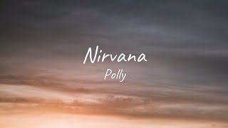 Nirvana  Polly  Lyrics [upl. by Nellac]