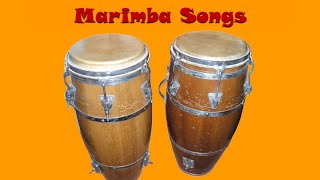 Marimba Songs [upl. by Seana440]