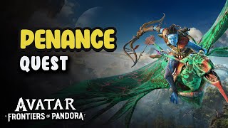 Penance Quest  Avatar Frontiers Of Pandora [upl. by Eedyaj]