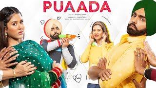 Puaada Full Movie  Ammy Virk  Sonam Bajwa  Anita Devgan  Hardeep Gill  Review amp Facts HD [upl. by Latnahs]