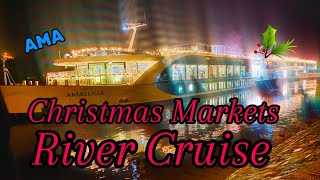 Christmas Markets River Cruise [upl. by Claudelle160]