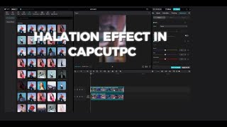 HOW TO DO A HALATIONBLOOM EFFECT IN CAPCUT PC capcutpc halationeffect subscribe [upl. by Ayaet]