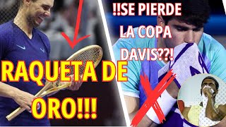 ¡Nadal recibe una Raqueta de Oro 🎾 Alcaraz se ENFERMA antes de la Copa Davis 😷 [upl. by Brenn]