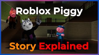 ROBLOX PIGGY Storyline Explained  Book 1 amp 2 [upl. by Hcone]