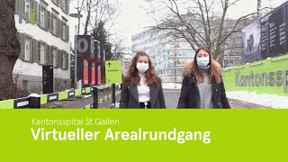 Ausbildungsbetrieb – Virtueller Arealrundgang Kantonsspital StGallen [upl. by Ennaeirb]