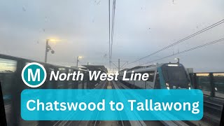 Sydney Metro Cab Ride  Chatswood to Tallawong  TIMELAPSE [upl. by Gar]