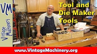 Odds and Ends 49 A collection of Tool and Die Maker Tools [upl. by Enened]