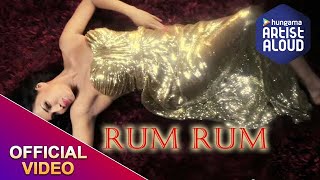 Veena Malik  Rum Rum Official Video  ArtistAloud [upl. by Staten441]