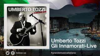 Umberto Tozzi  Gli innamorati  Live [upl. by Ziagos]