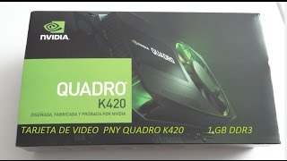 Quadro K420 en español [upl. by Asert290]