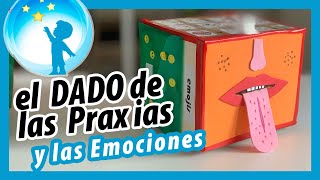 DADO DE LAS PRAXIAS Y LAS EMOCIONES  Educación muy Especial [upl. by Linehan]