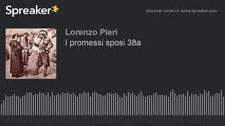 I promessi sposi 38a [upl. by Siegfried]