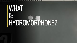 What is hydromorphone [upl. by Thanos]