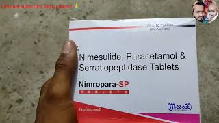 Nimesulide Paracetamol amp Serratiopeptidase tablet  NimroparaSp tablets [upl. by Uta597]