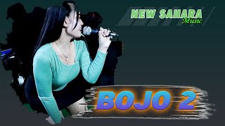 NEW SAHARA  BOJO 2  ADI JAYA AUDIO  JAYA HD VISOT [upl. by Bandur]