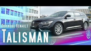 Renault Talisman Grandtour  Der Test  Fahrbericht  Review  Deutsch  2017 [upl. by Venetis]