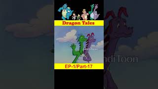 Dragon Tales Hindi Ep1Part17  IndiToon [upl. by Neened176]