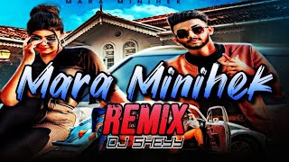 Mara Minihek  Dj Remix  Eshan Fernando ft Saarah Nimalawardana  Dj Sheyy [upl. by Normie]