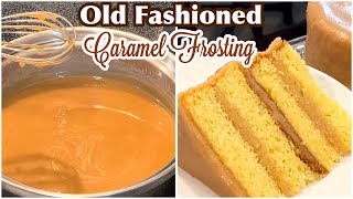 How To Make Old Fashioned Caramel Frosting Like Grandma Nem Use To Make [upl. by Niple440]