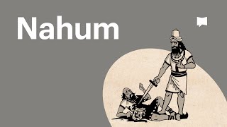 Book of Nahum Summary A Complete Animated Overview [upl. by Bein93]