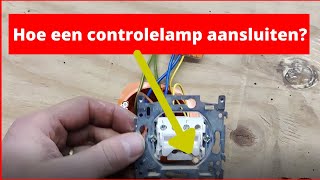 Hoe een controlelamp aansluiten op een schakelaar [upl. by Aiuoqes]