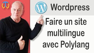 Faire un site multilingue tutoriel très complet pour wordpress avec ou sans elementor et polylang [upl. by Yorel597]