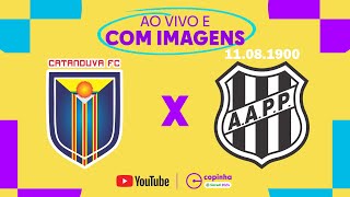 JOGO COMPLETO CATANDUVA X PONTE PRETA  SEGUNDA FASE  COPINHA 2024 [upl. by Floyd293]