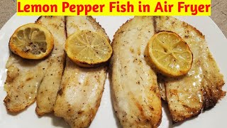 Lemon Pepper Tilapia Fish Fillet in Air Fryer  Air Fryer Lemon Pepper Tilapia with time amp temp [upl. by Nahsin]