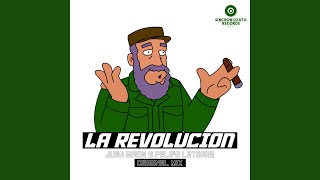 La Revolucion Original Mix [upl. by Enimrej]