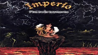 Imperio  Paz En La Tormenta Full Album CON LETRAS [upl. by Packer768]