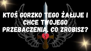 Ktoś gorzko tego żałuje i chce Twojego przebaczenia Co zrobisz💔 [upl. by Yur]