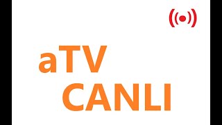 ATV Canlı İzle  Canlı İzle  ATV Canlı Yayın [upl. by Tenenbaum]