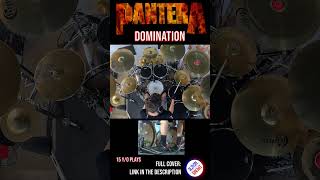 PANTERA  DOMINATION  DRUM COVER  Bosphorus Cymbals shorts 03 [upl. by Lekim]