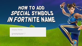 How To Add Special Symbols In Fortnite Name  Easy Guide [upl. by Sorgalim]