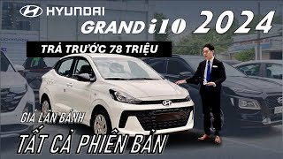 Giá Lăn Bánh Hyundai Grand i10 Sedan 2024  Tất cả Phiên Bản  Review i10 Sedan 12 MT Số Sàn [upl. by Vincent]