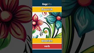 🇬🇧🇳🇱 flourish  bloeien  vocabulary builder  learn English  laten we Engels leren [upl. by Rugg]