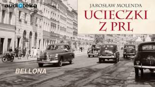 Słuchaj za darmo  Ucieczki z PRL  audiobook [upl. by Capwell]