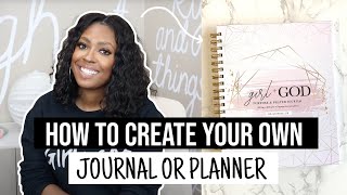 How To Create Your Journal or Planner [upl. by Hardigg]