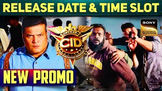 CID Season 2 NEW PROMO  Daya is Back  RELEASE DATE amp TIME SLOT Revealed  Sony TV Teaser Breakdown [upl. by Gamali]