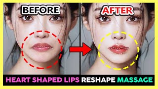 ✨GET PERFECT HEART SHAPED LIPS RESHAPING MASSAGE  Natural Lip Filler Heart Shaped Cupids bow lip [upl. by Nosemaj]