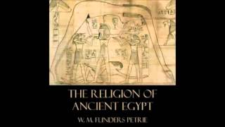 The Religion of Ancient Egypt FULL Audiobook [upl. by Eppes549]