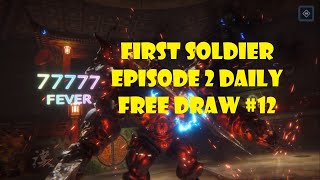 FF7 Ever Crisis First Soldier EP 2 Daily Free Draw 12 [upl. by Abbotsun213]