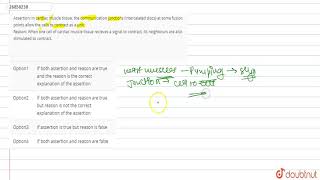 Assertion In cardiac muscle tissue the communication junctions intercalated discs at some fusion [upl. by Blen]