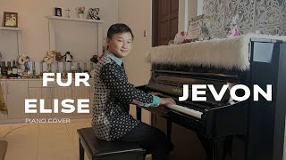 JEVON  FUR ELISE Piano Cover [upl. by Blythe]