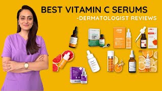 Best Vitamin C serums  Dry Oily Combination Sensitive skin  Review  Dermatologist [upl. by Esital30]