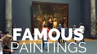 12 Most Famous Paintings of all Time [upl. by Nork133]