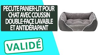 Avis Panier Lit pour Chat avec Coussin DoubleFace Lavable et Antidérapant Pecute [upl. by Htenay]