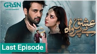 Ishq Beparwah Last Episode 30  Ishq Beparwah 30  Umar K Samney Sari Haqiqat ishqbeparwahlastep30 [upl. by Enaile]